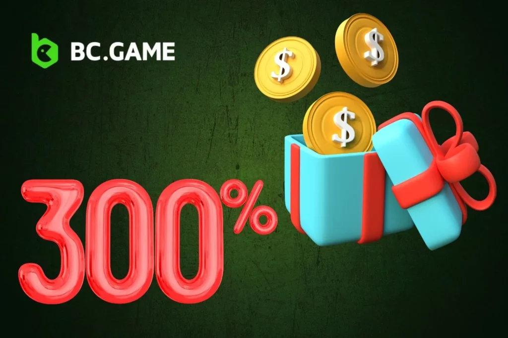 How to Get a 300% Bonus on BC Game